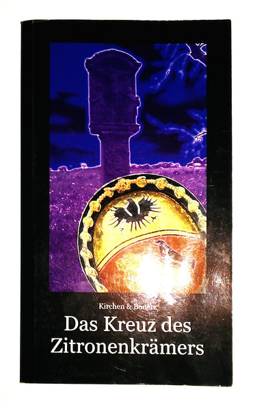 Das Kreuz des Zitronenkrämers