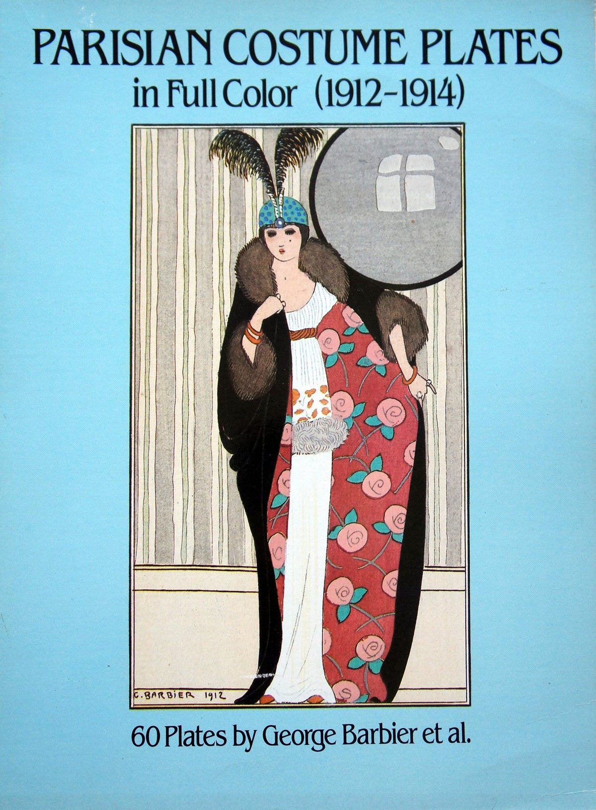 Parisian Costume Plates in Full Color 1912-1914 (English and French Edition)