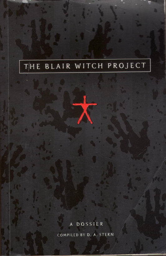 The Blair Witch Project: a Dossier