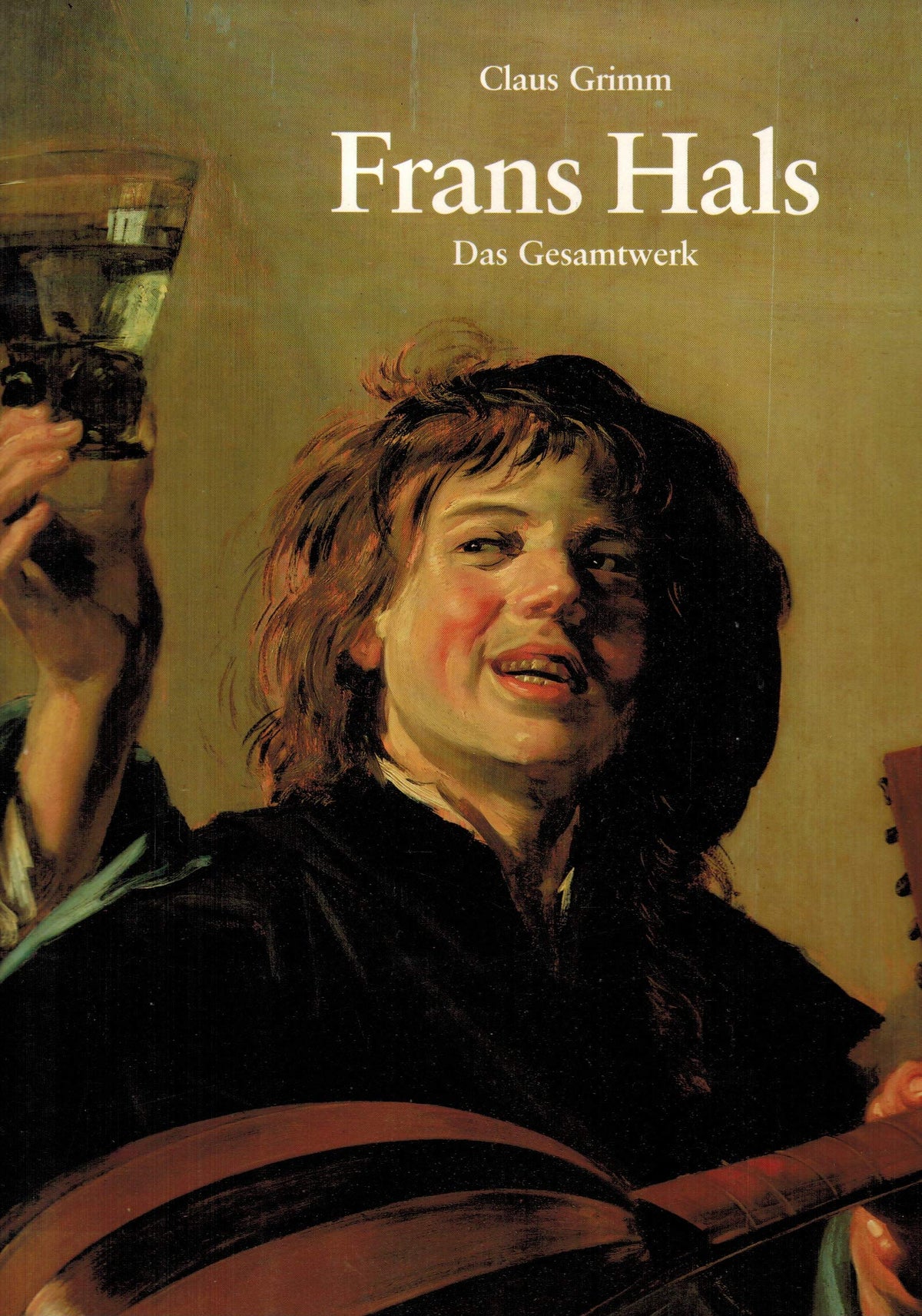 Frans Hals: Das Gesamtwerk (German Edition)
