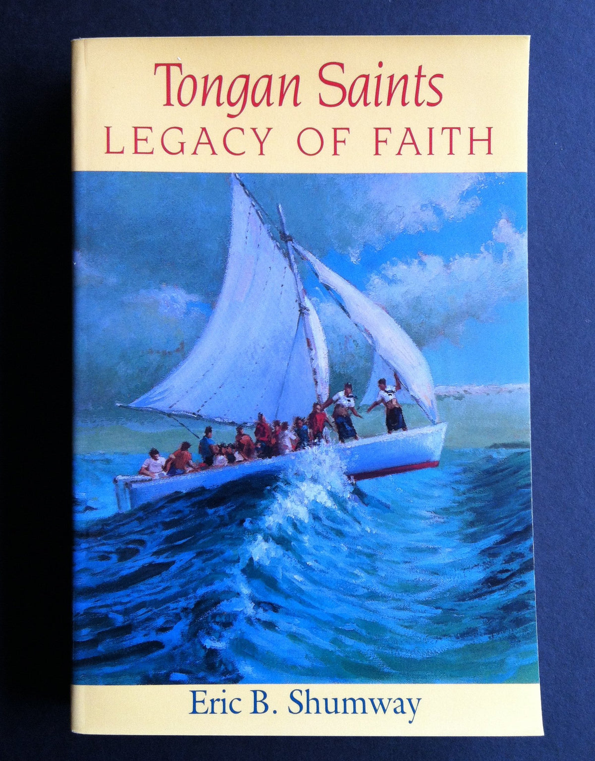 Tongan Saints: Legacy of Faith