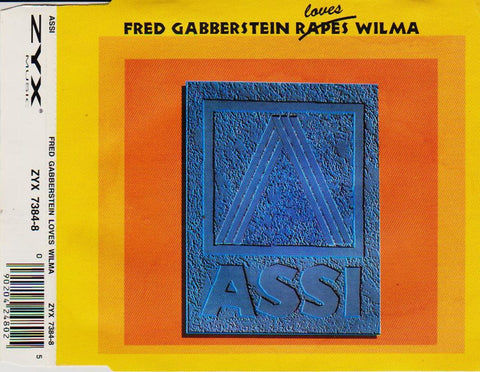 Fred Gabberstein loves Wilma [Single-CD]