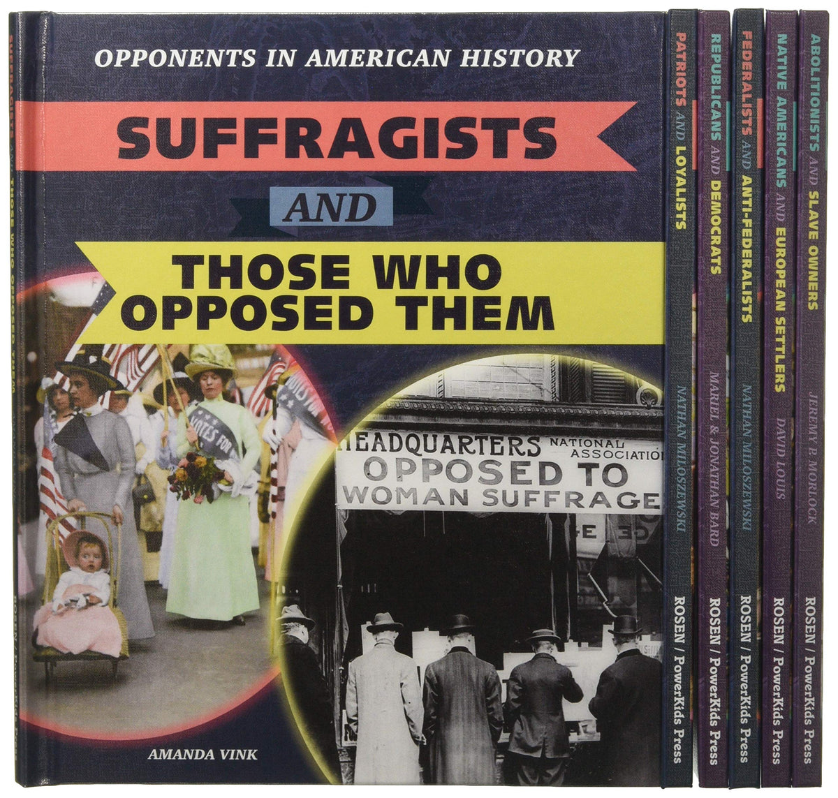 Opponents in American History