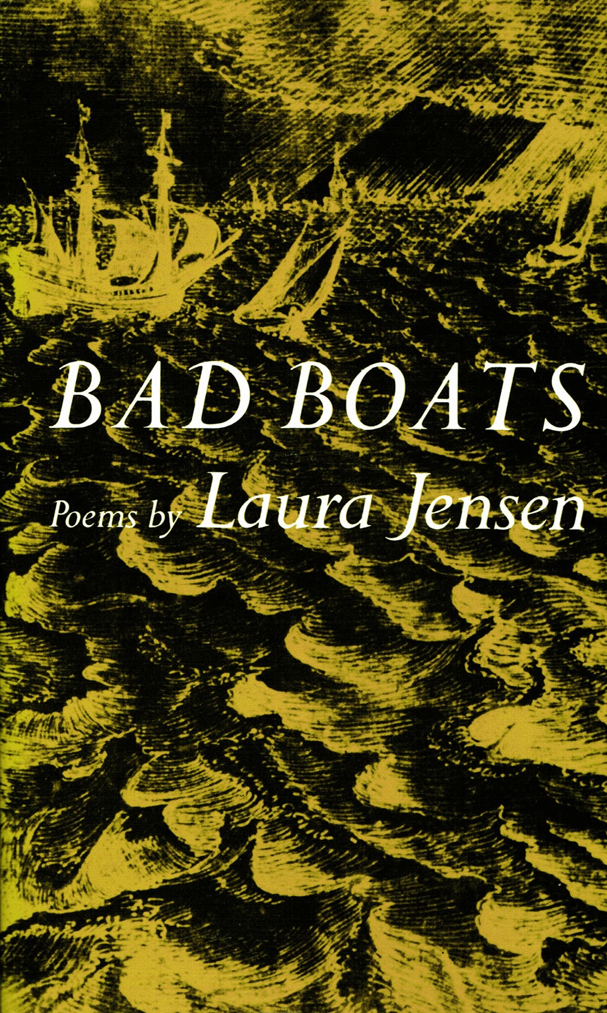 Bad boats (The American poetry series ; v. 13)