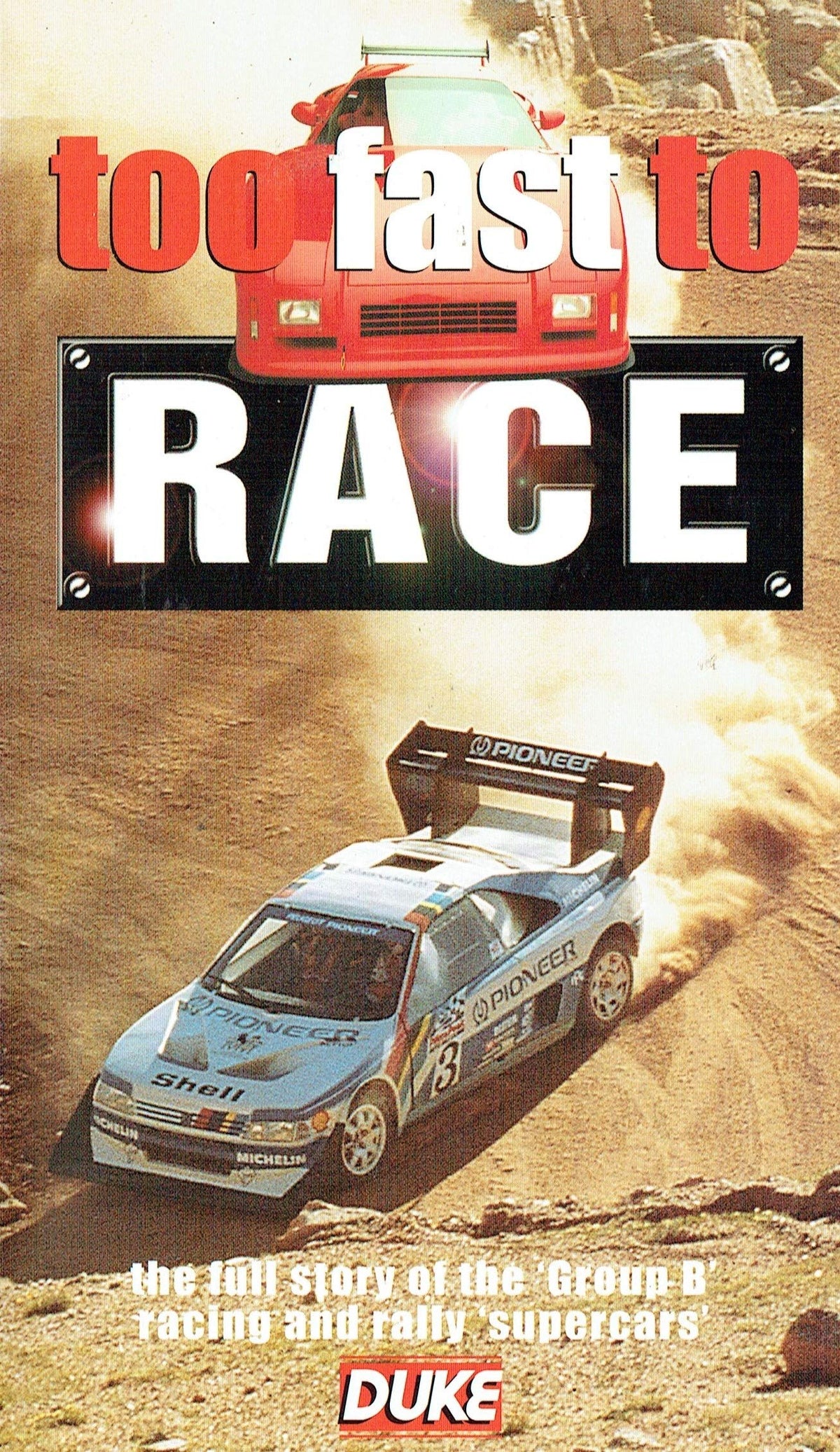 Too Fast to Race [VHS]