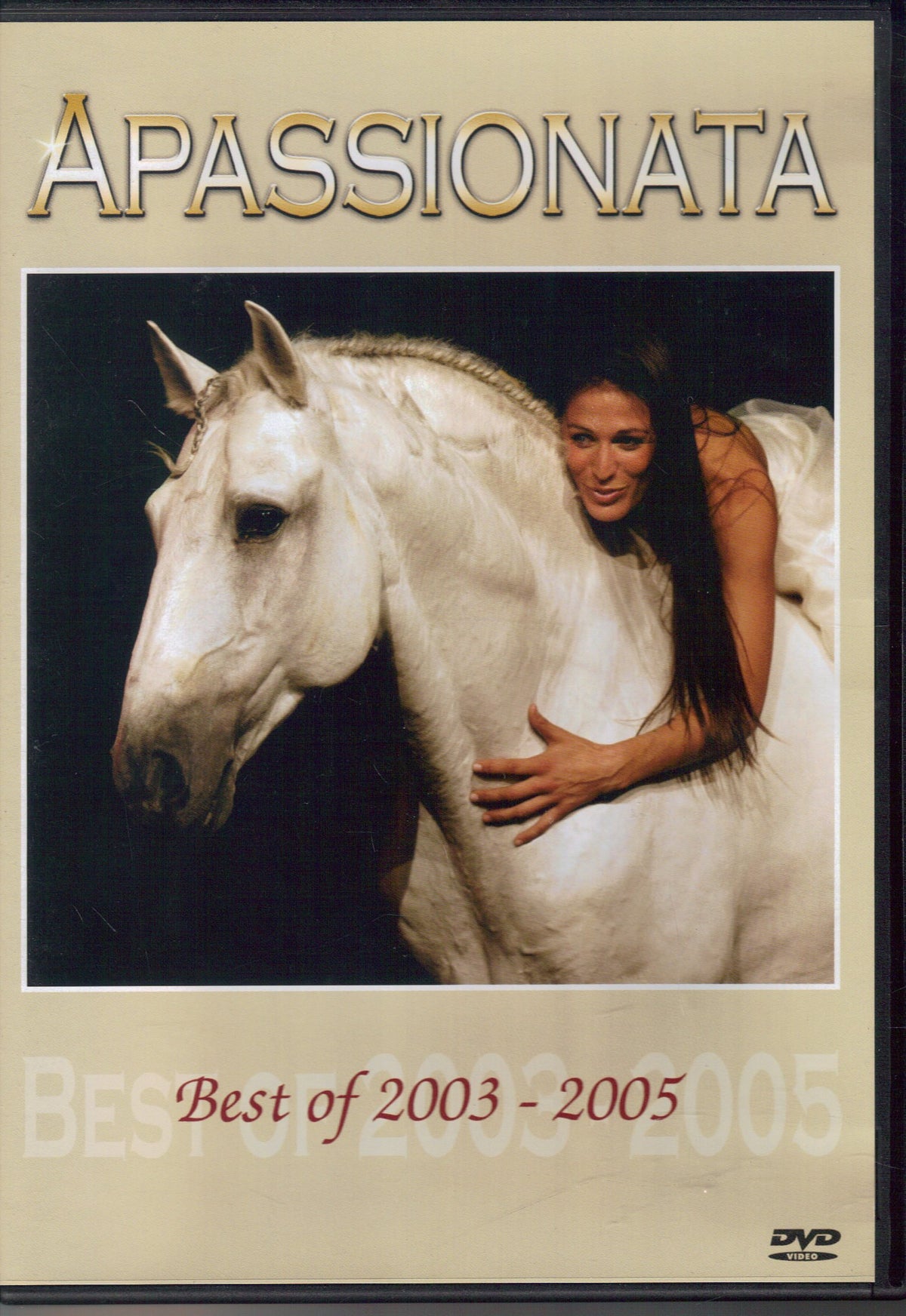 Apassionata: Best of 2003-2005
