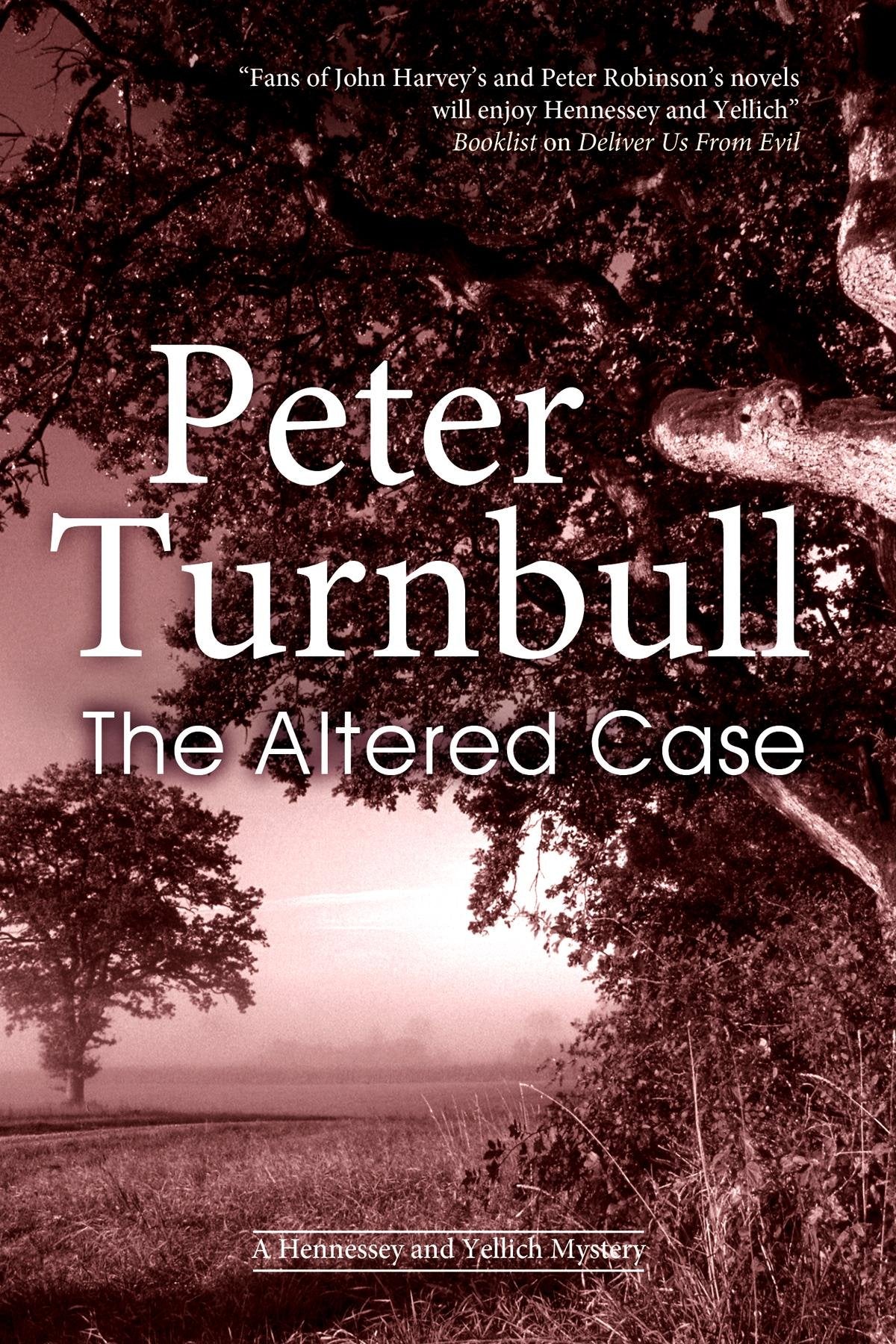 The Altered Case (A Hennessey & Yellich mystery, 22)