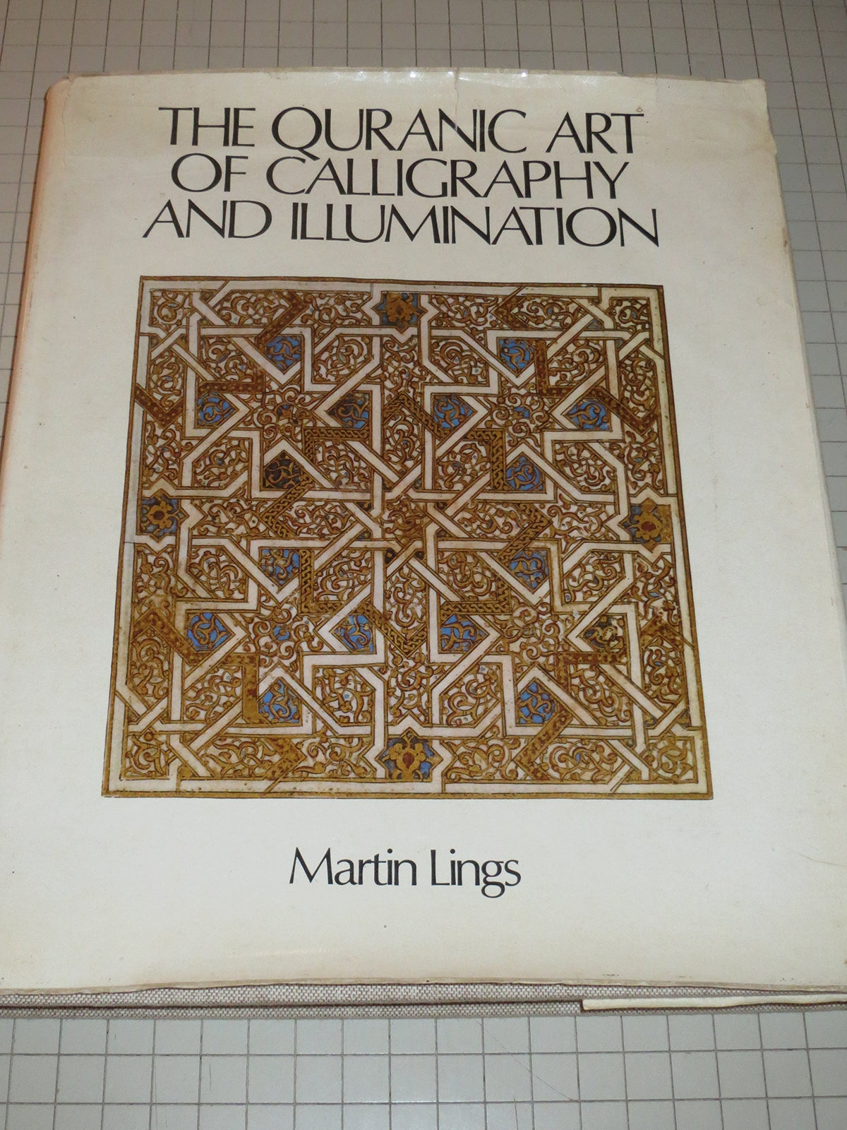 The Quranic art of calligraphy and illumination