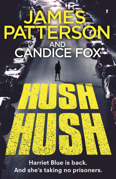 Hush Hush: (Harriet Blue 4)