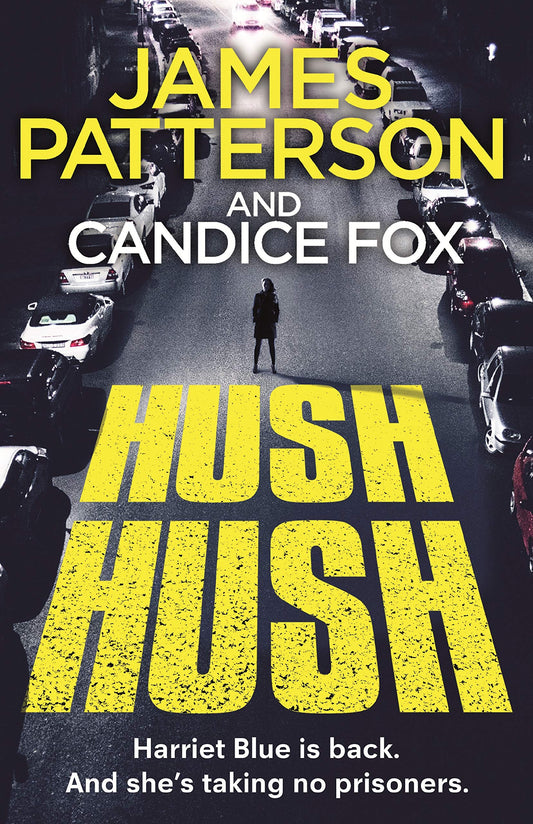 Hush Hush: (Harriet Blue 4)