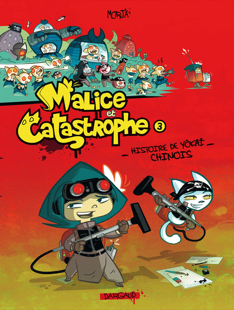 Malice et Catastrophe - Tome 3 - Histoire de Yôkai chinois