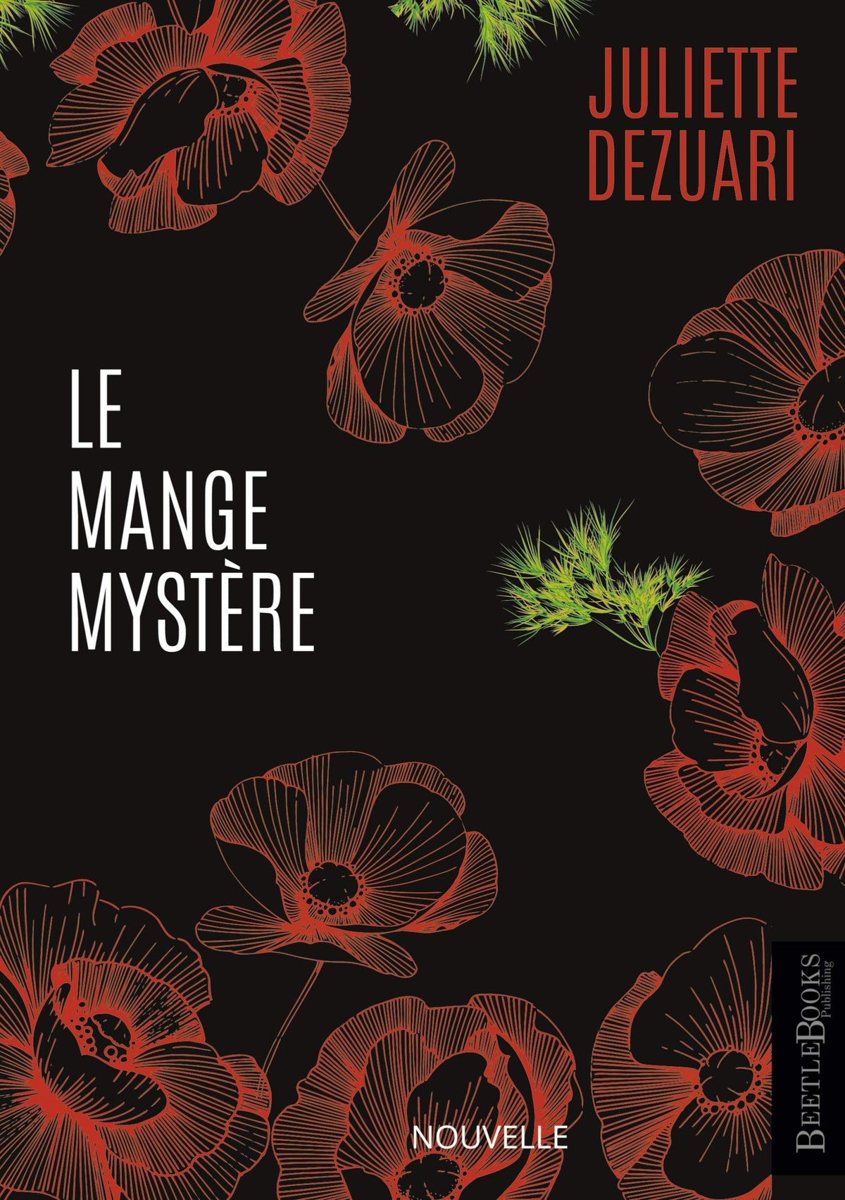 LE MANGE-MYSTÈRE (French Edition)