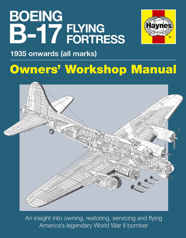 Boeing B-17 Flying Fortress Manual: 1935 Onwards