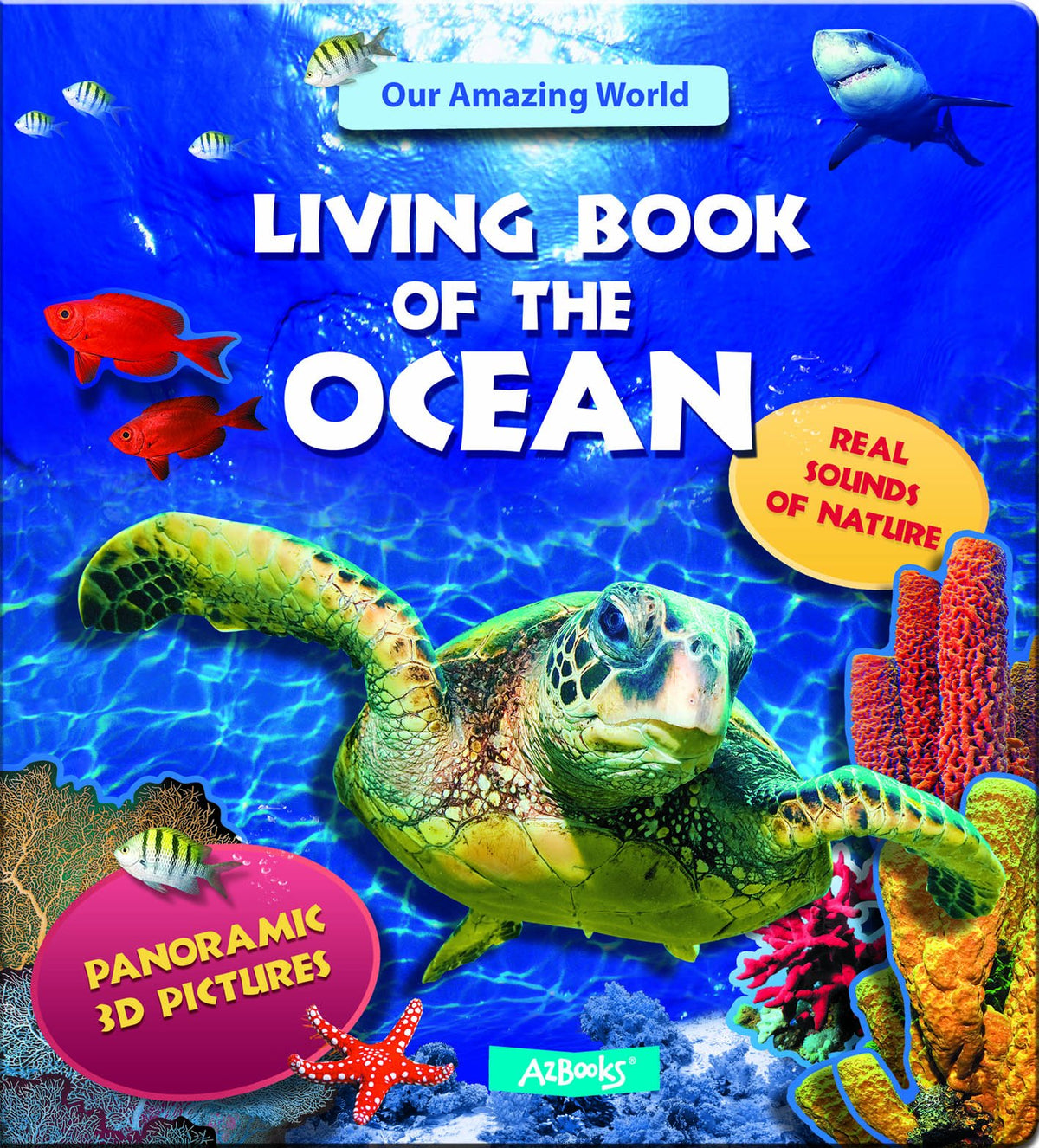 Living Book of the Ocean (Our Amazing World)