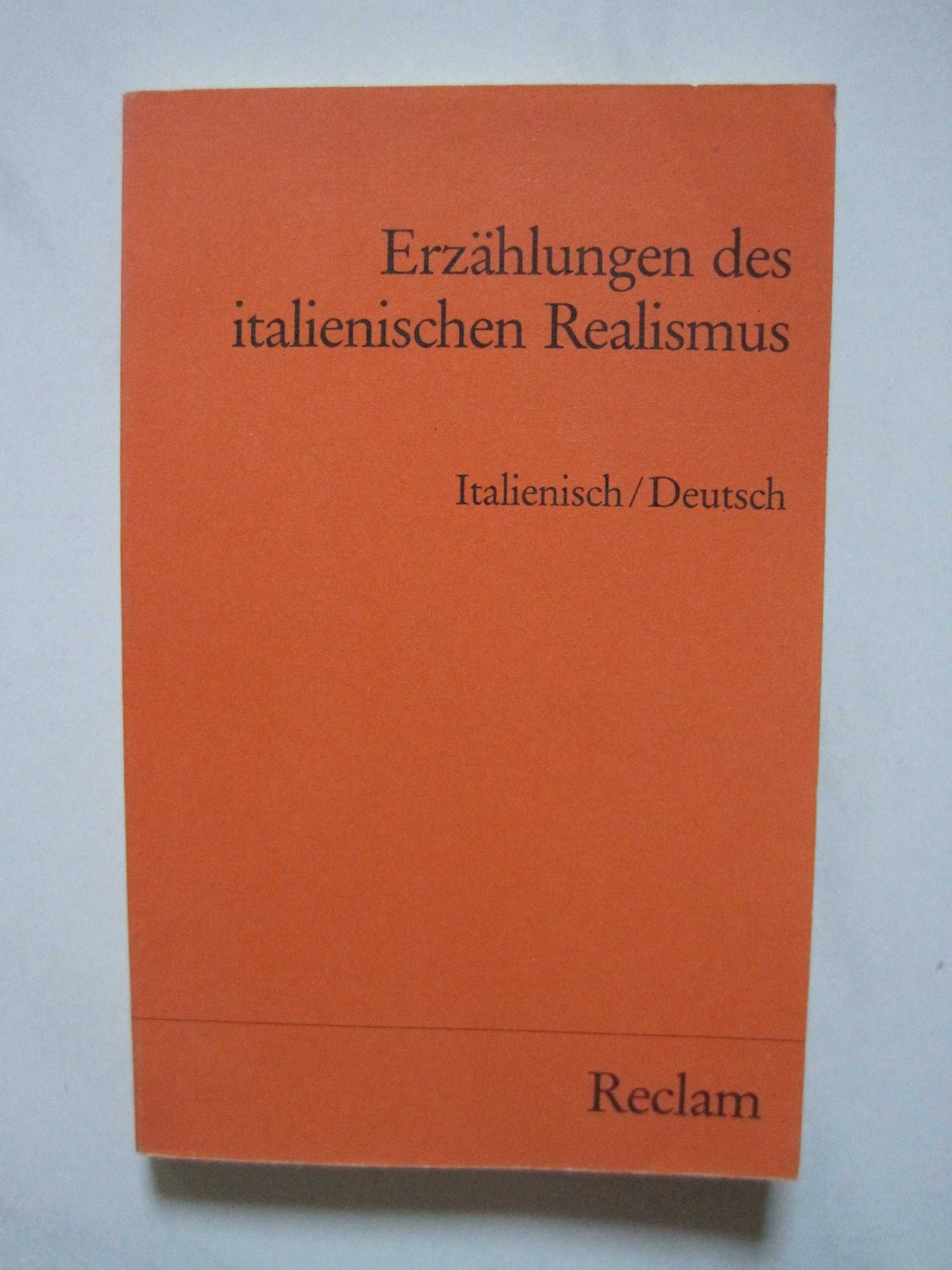 Erzählungen des italienischen Realismus. Italienisch/ Deutsch.