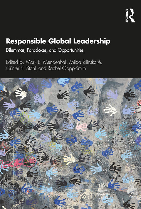 Responsible Global Leadership (Routledge Studies in Leadership Research)