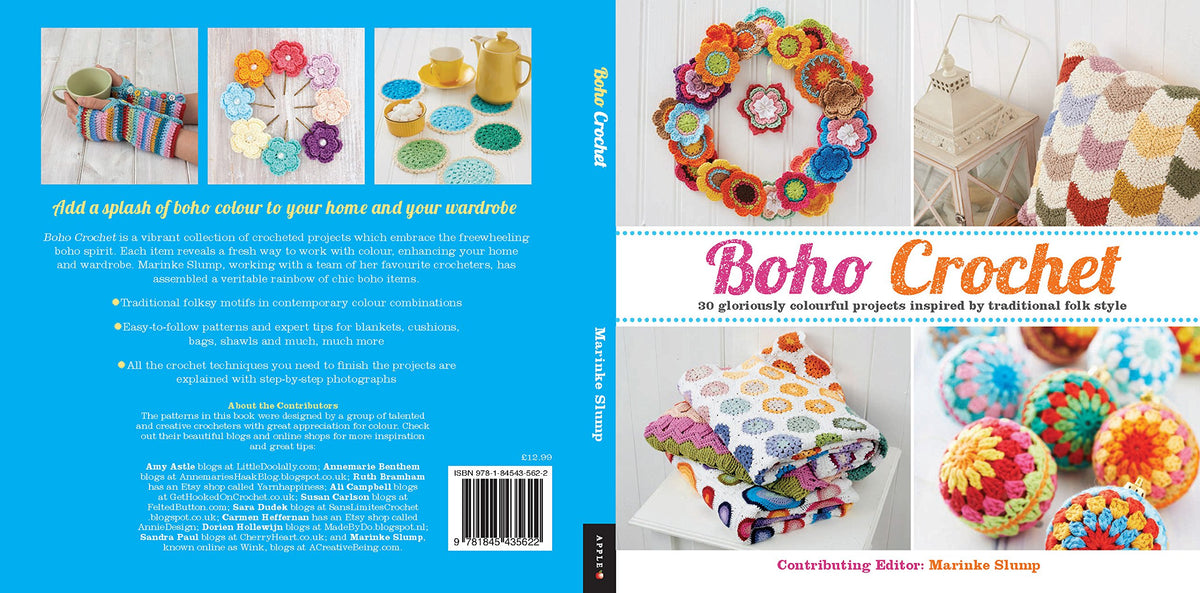 Boho Crochet: 30 Gloriously Colourful Projects Inspired by Traditional Folk Style