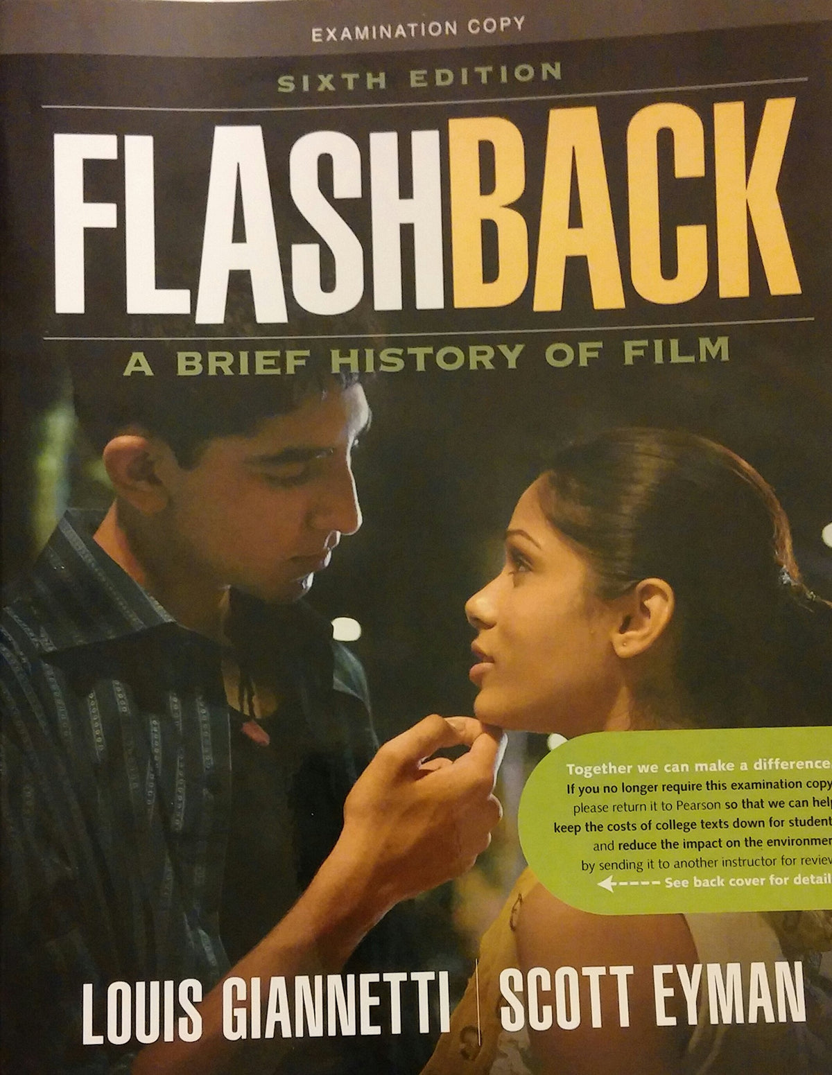Flashback: A Brief Film History (6th Edition) (A Brief History of Film)