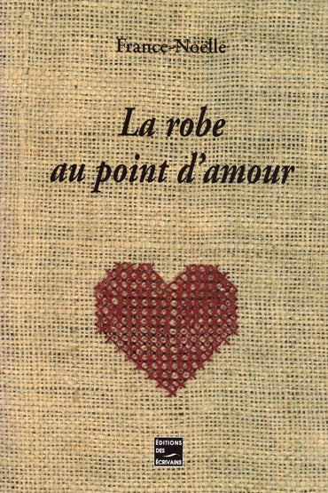La Robe au point d'amour