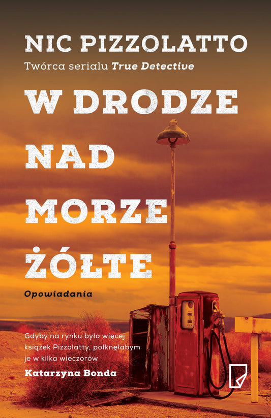 W drodze nad Morze Zolte (Polish Edition)