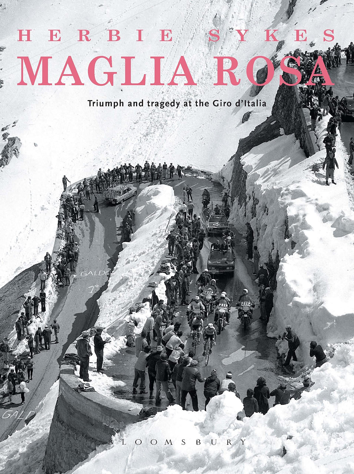 Maglia Rosa 2nd edition: Triumph and Tragedy at the Giro D'Italia (Rouleur)