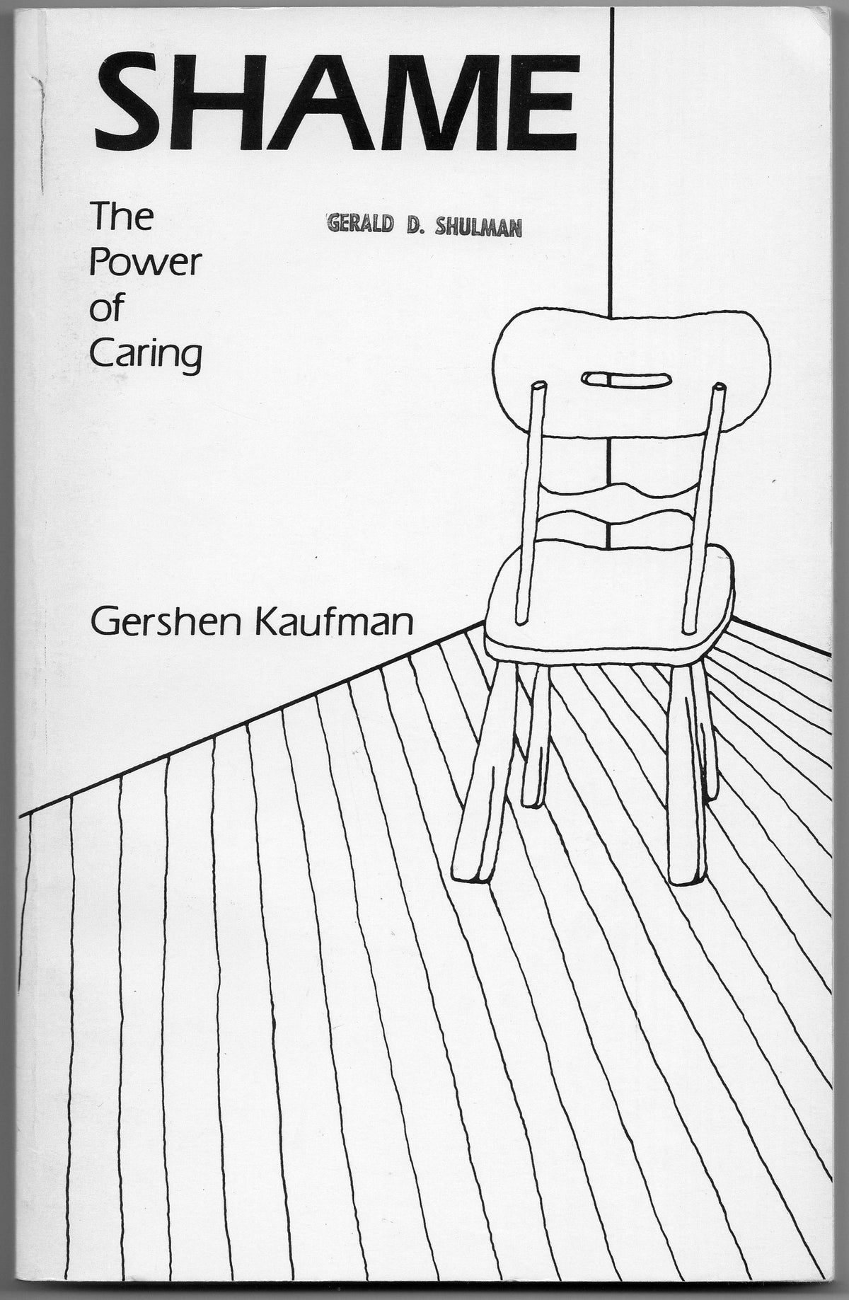 Shame, the power of caring