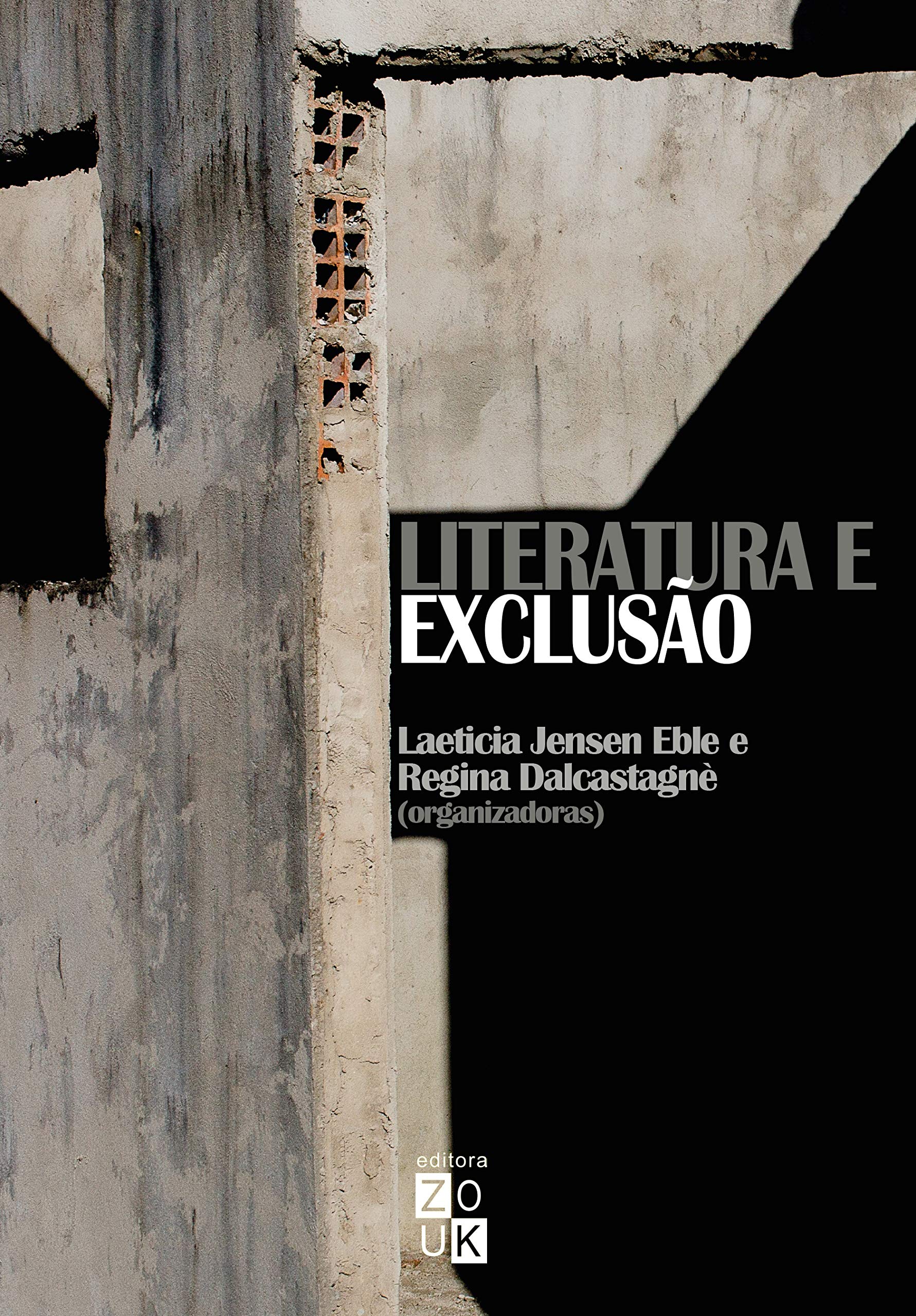 Literatura e Exclusao (Em Portugues do Brasil)