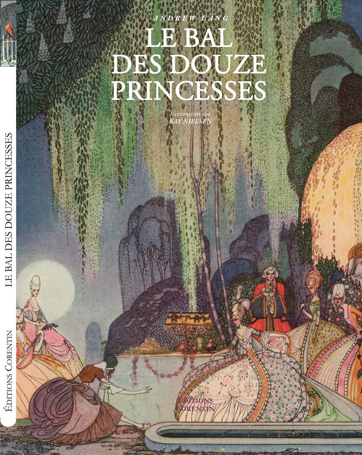 Le Bal des Douze Princesses (et autres contes)