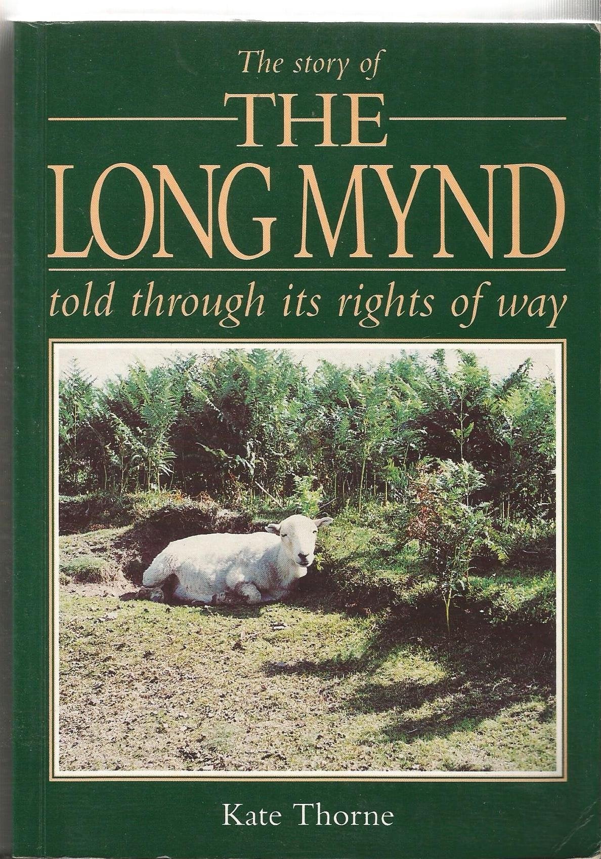 Story of the Long Mynd Told Through Its Rights of Way (Paperback)