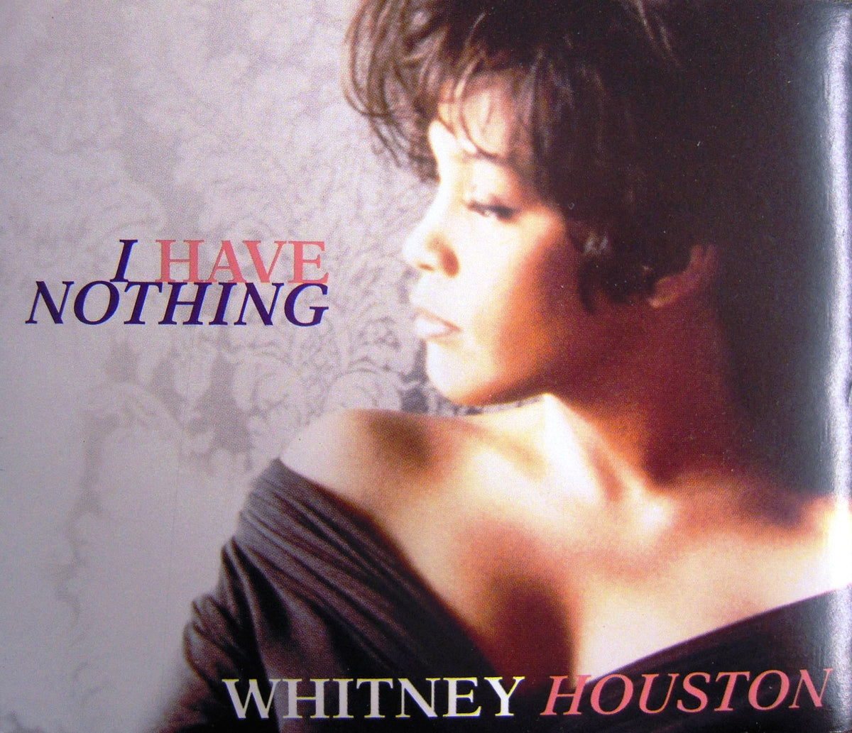 I Have Nothing