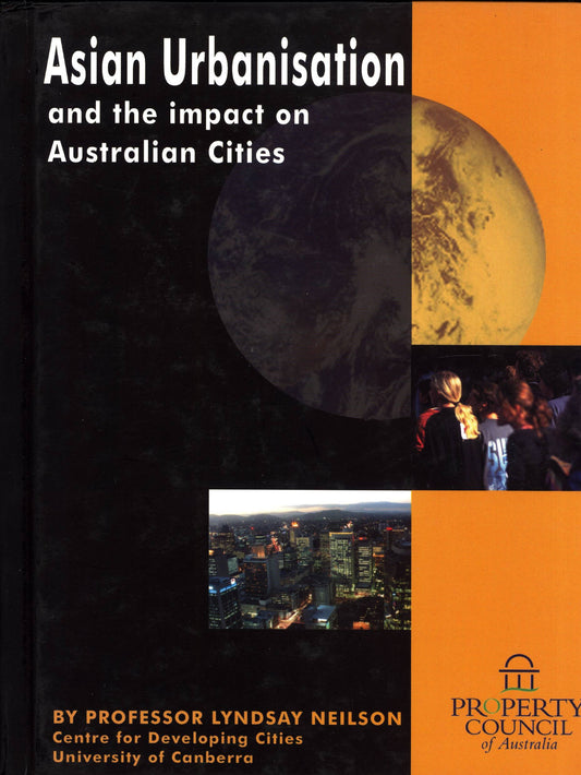 Asian Urbanisation and the Impact on Australian Cities