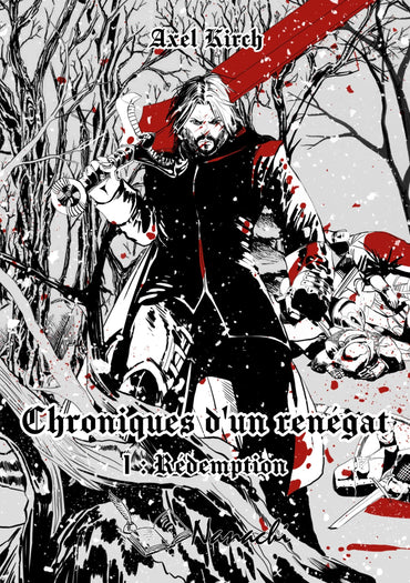 Chroniques d'un renégat: 1 : Redemption