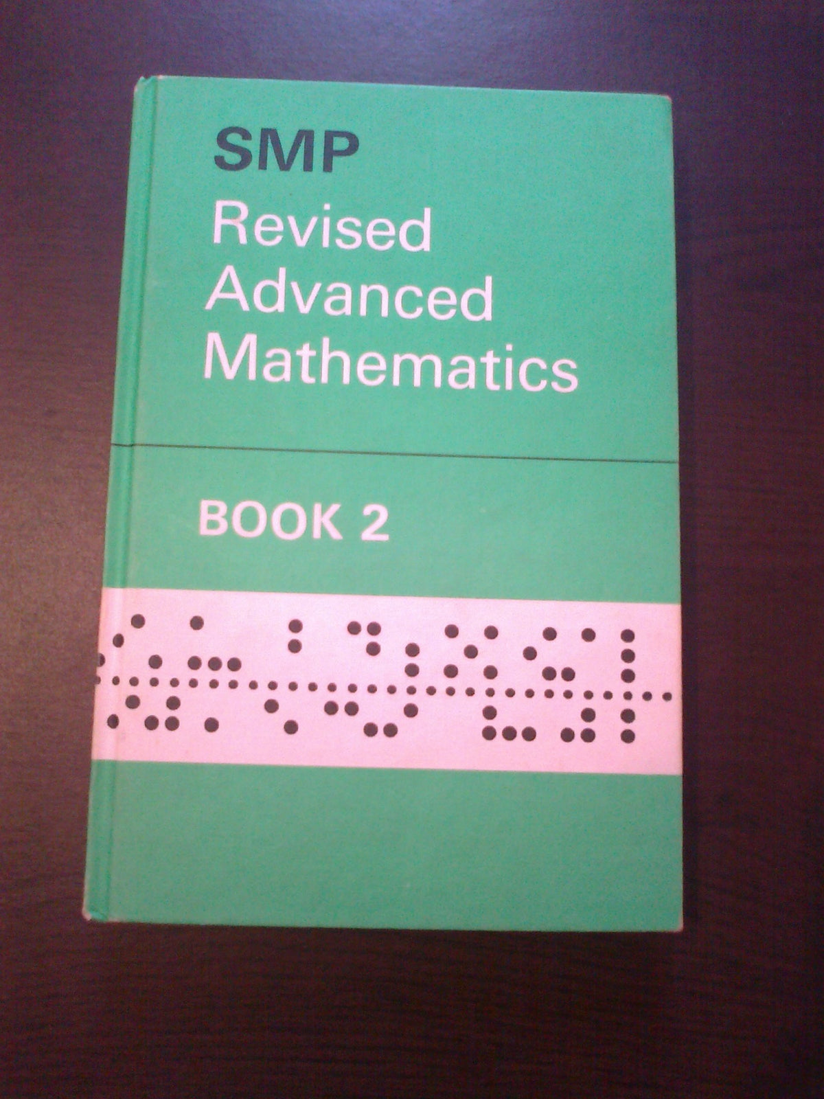 Revised Advanced Mathematics 2 (School Mathematics Project Revised Advanced Mathematics)