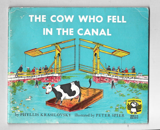 The Cow Who Fell in the Canal (Puffin Picture Books)
