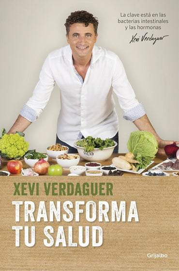 Transforma tu salud / Transform Your Health (Spanish Edition)