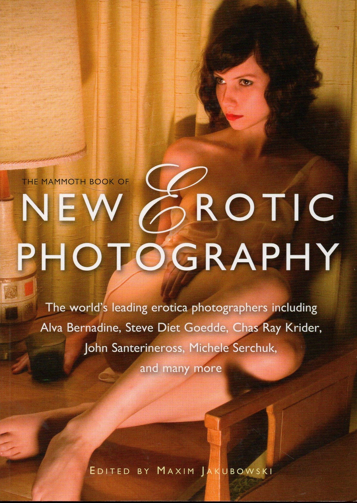 The Mammoth Book of New Erotic Photography