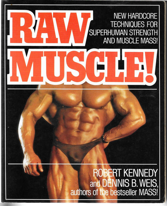 Raw Muscle!