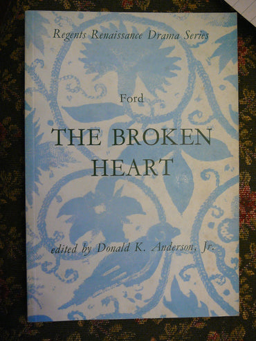 Broken Heart (Regents Renaissance Drama)