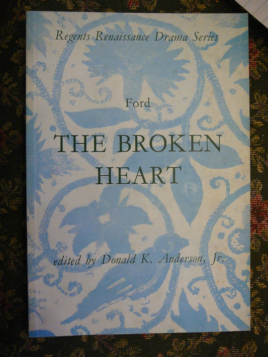 Broken Heart (Regents Renaissance Drama)
