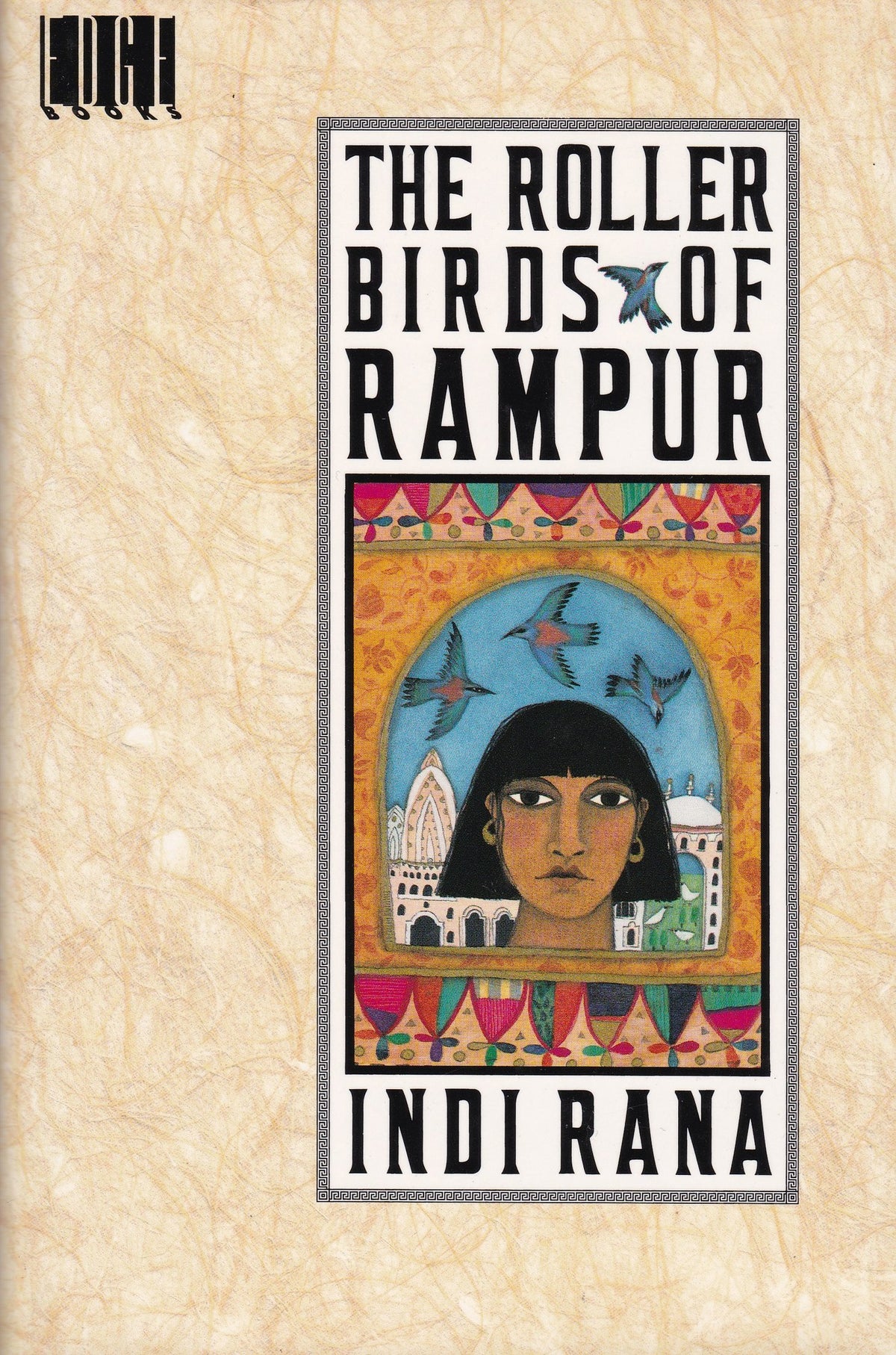 The Roller Birds of Rampur
