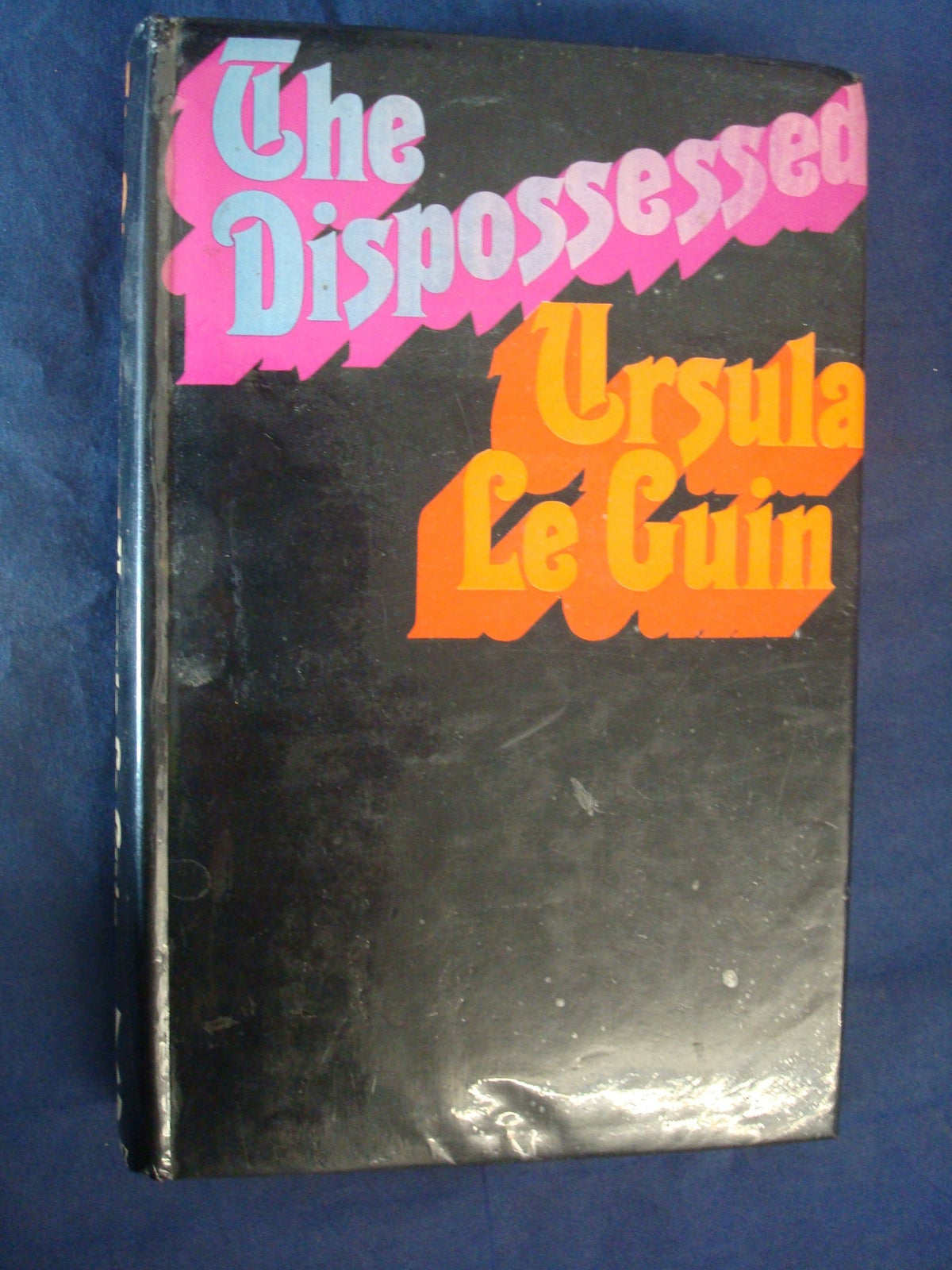 Dispossessed, The