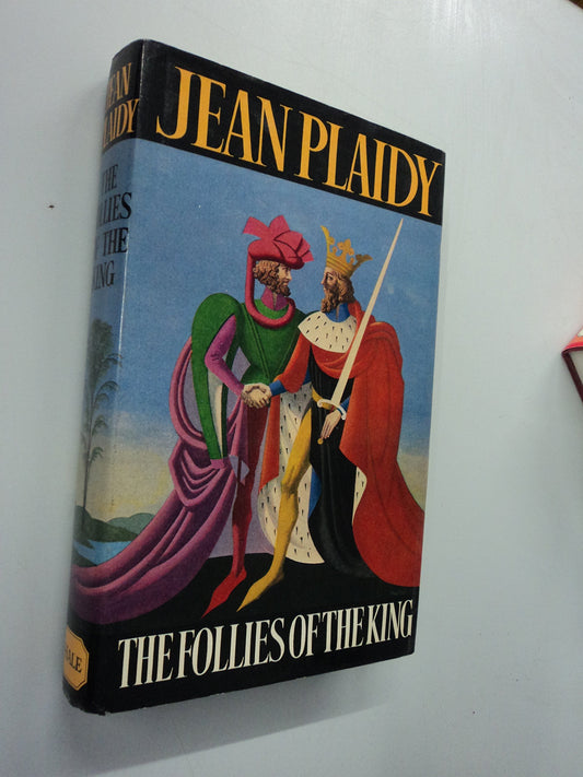 The follies of the king