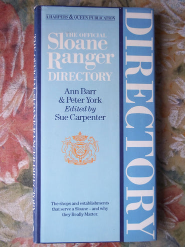 Official Sloane Ranger Directory (Harpers & Queen)