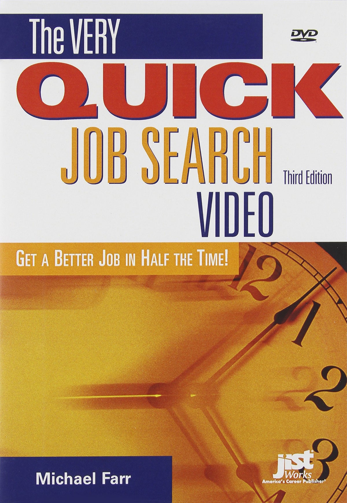 The Very Quick Job Search Third Edition