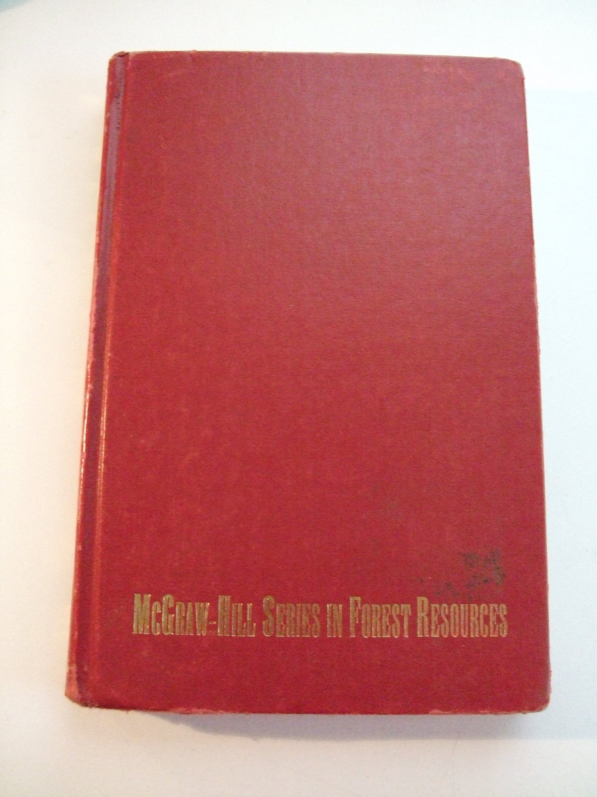 Textbook of Dendrology: Covering the Important Forest Trees of the United States and Canada (MCGRAW HILL SERIES IN FOREST RESOURCES)