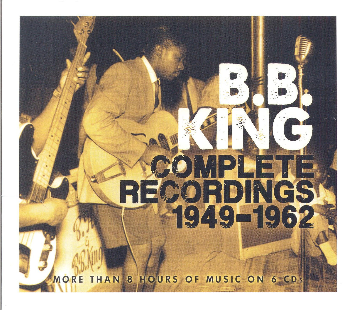 B.B. King: Complete Recordings: 1949-1962