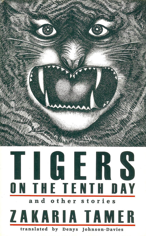 Tigers on the Tenth Day and Other Stories (English and Arabic Edition)