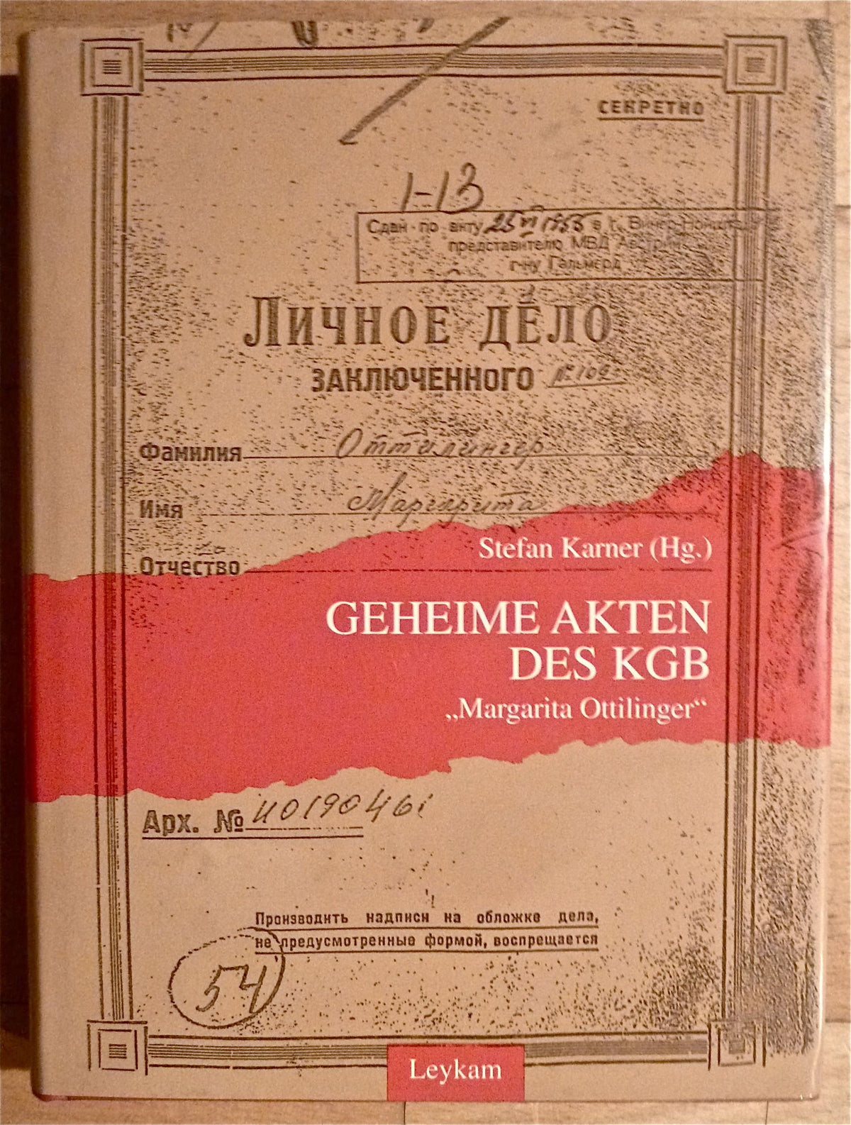 Geheime Akten des KGB: "Margarita Ottilinger" (German Edition)