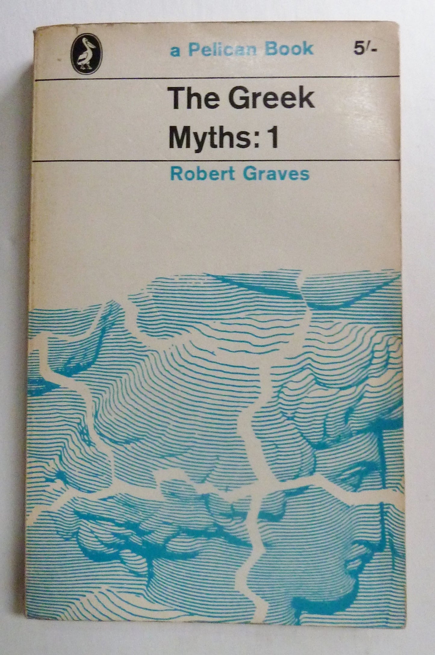 The Greek Myths: Volume 1