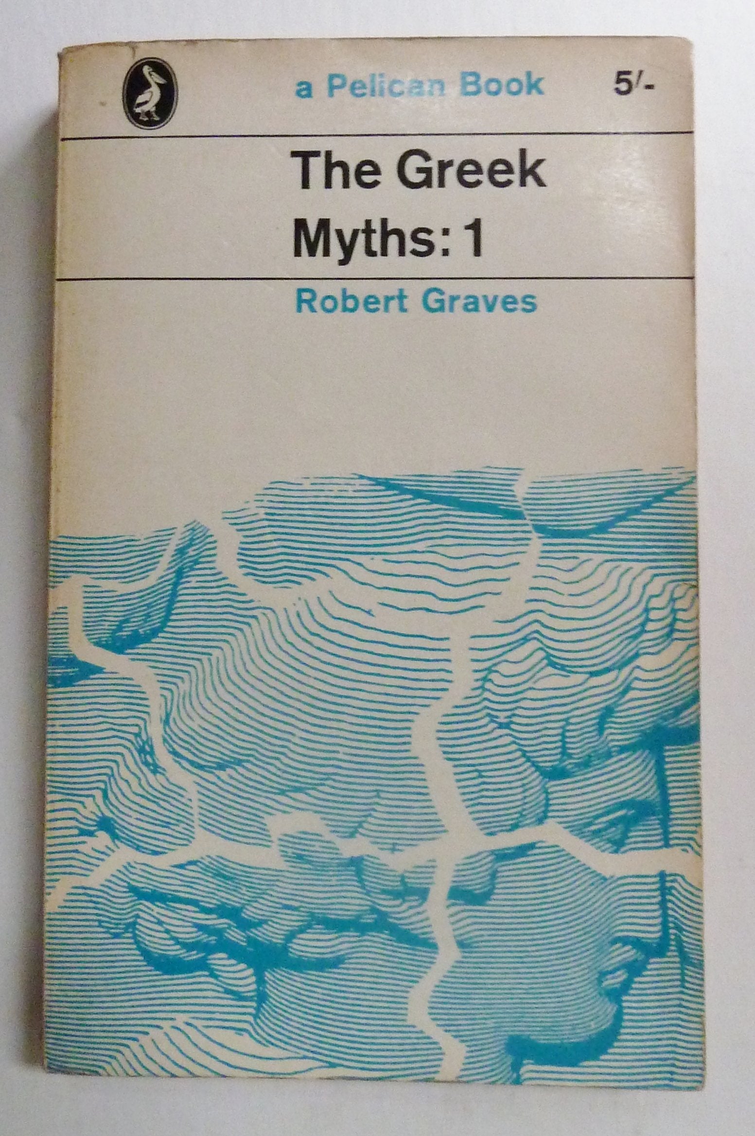 The Greek Myths: Volume 1